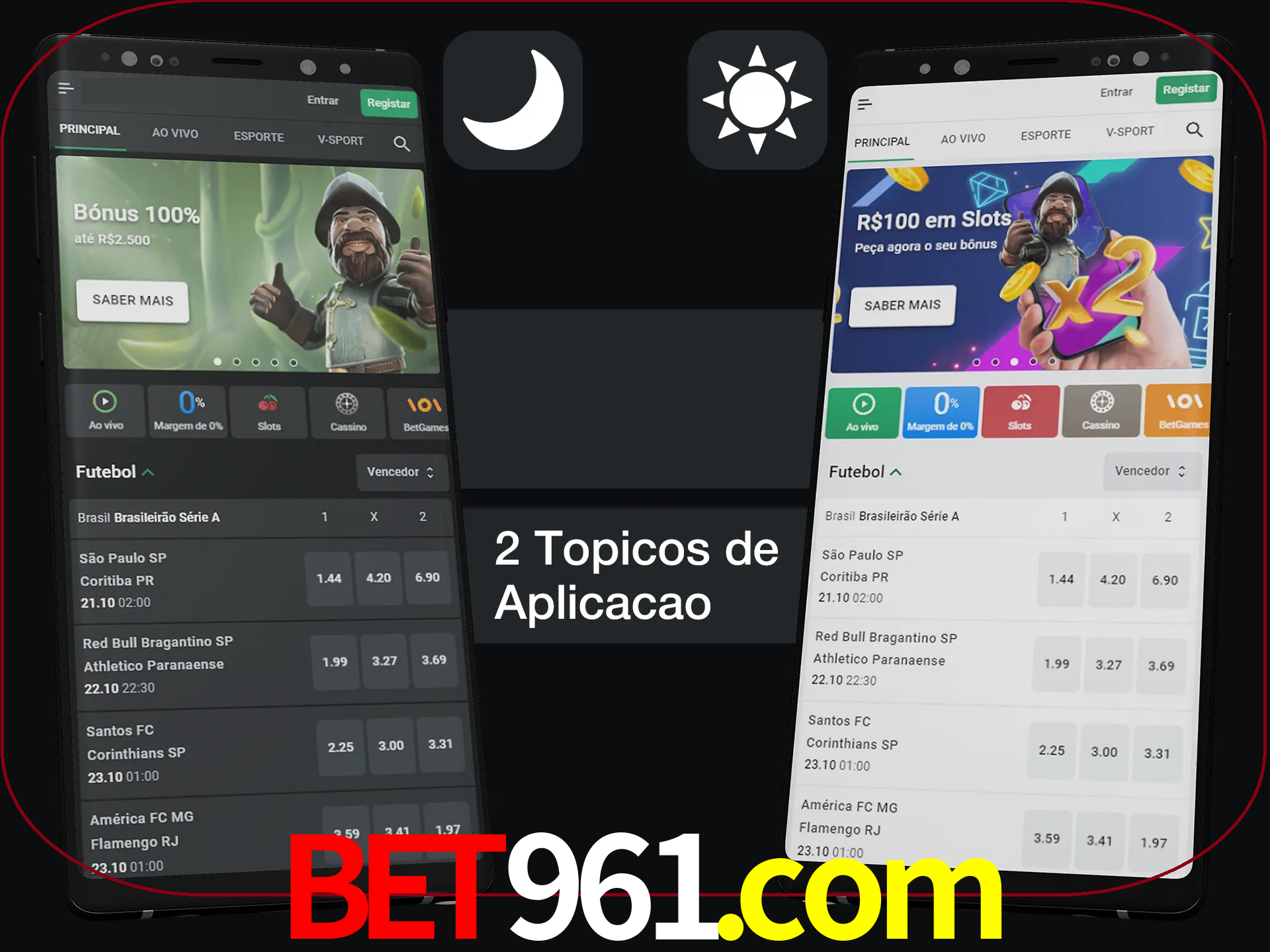 Escolha o modo claro ou escuro na aplicação.